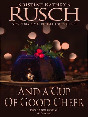 cover image of And a Cup of Good Cheer